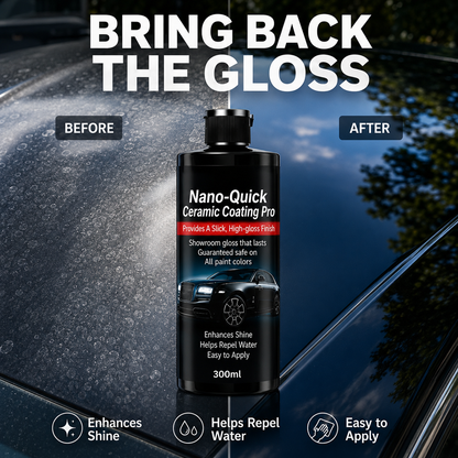 🔥 49% OFF✨ Nano-Quick Ceramic Coating Pro – High-Gloss Water-Repellent Car Paint Coating